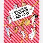 Das grösste Geschenk der Welt, Pappbilderbuch