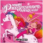 Power-Prinzessinnen-Patrouille