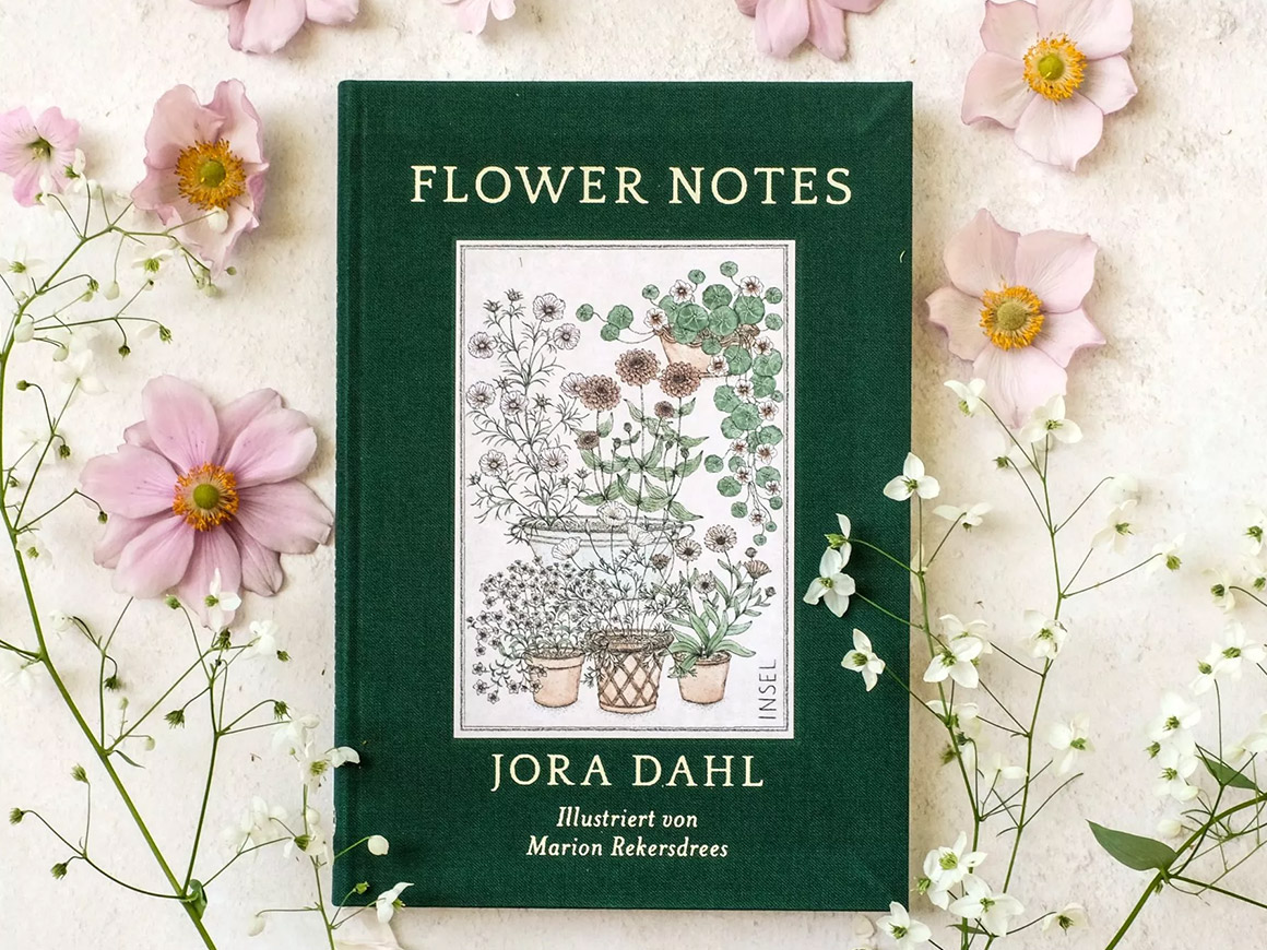 Jora Dahl, Flower Notes – Ein Blumenjournal