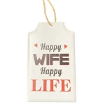 Deko Schild Metall mit Spruch "Happy Wife Happy Life" 15 cm